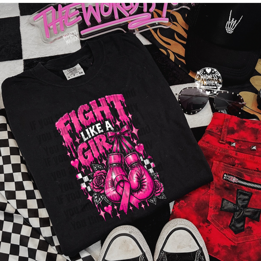 Fight like a girl shirt