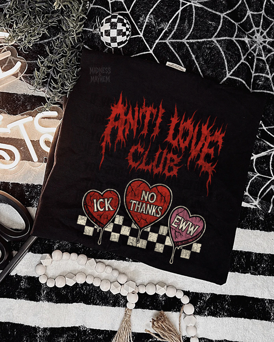 Anti love club shirt