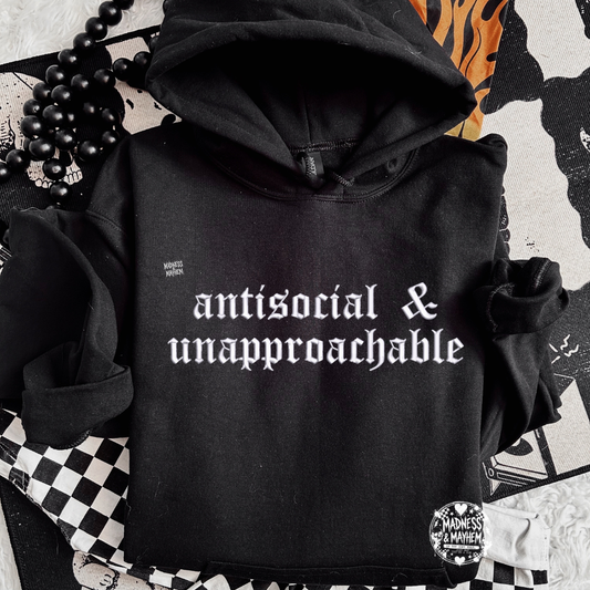 Antisocial & unapproachable Embroidered Hoodie