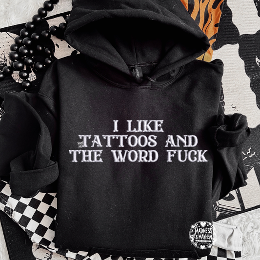 Tattoos & the word fuck embroidered Hoodie