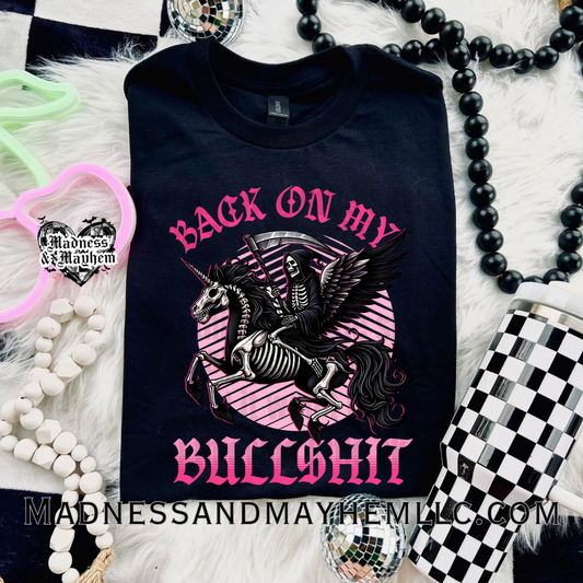 Back on my bullshit Shirt