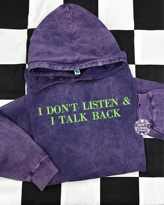 Purple I don’t listen mineral wash Hoodie