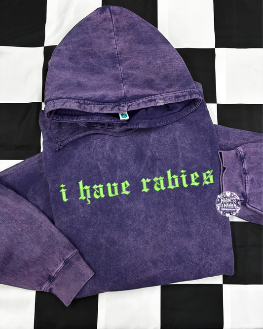Purple i have rabies mineral wash Hoodie