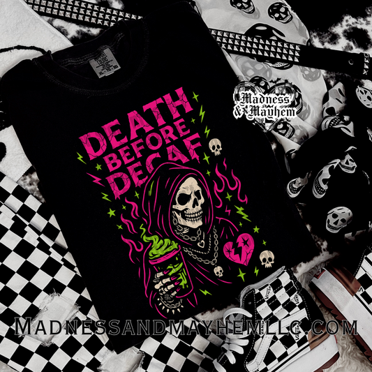 Death before decaf grim shirt