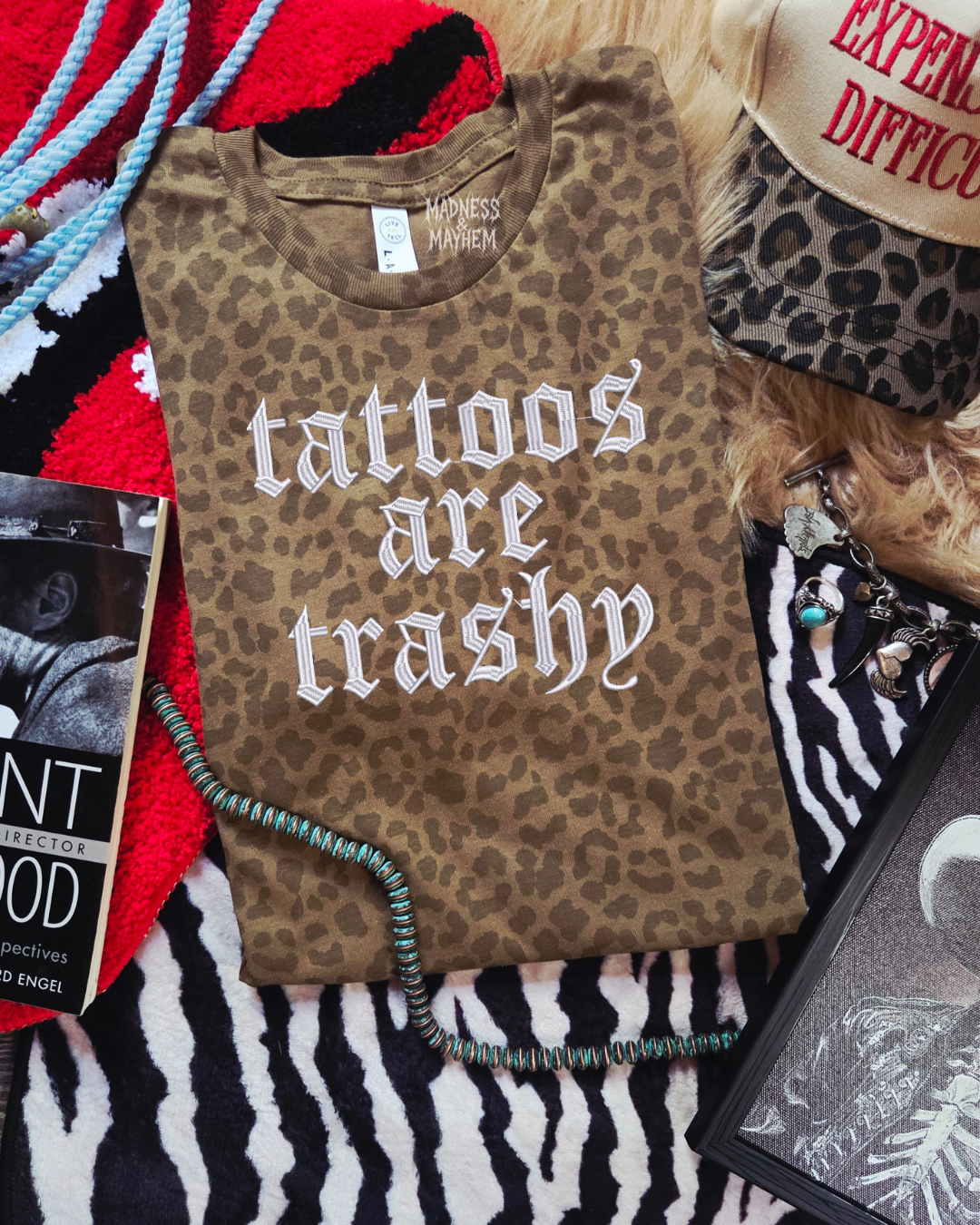 Tattoos are trashy embroidered leopard print T-shirt