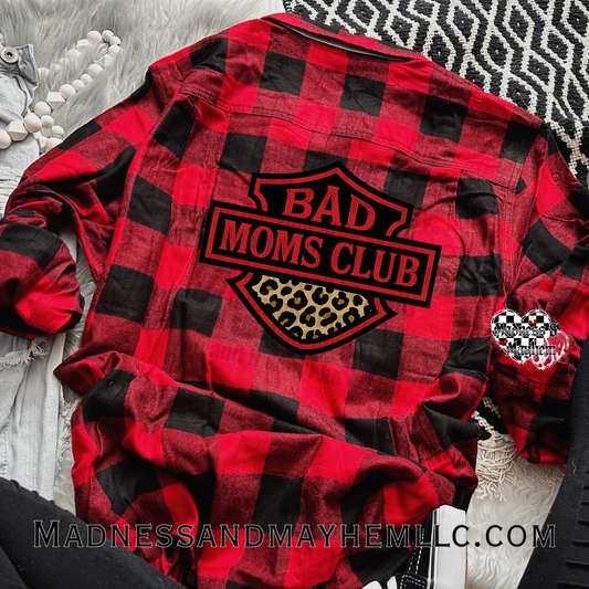 Bad moms club Flannel