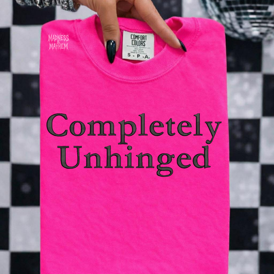 Neon pink completely unhinged embroidered tshirt