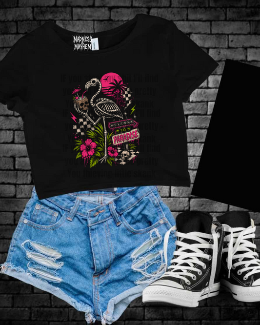 Welcome to paradise Cropped Tee