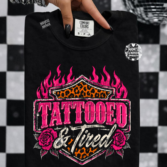 Tattooed & tired shirt