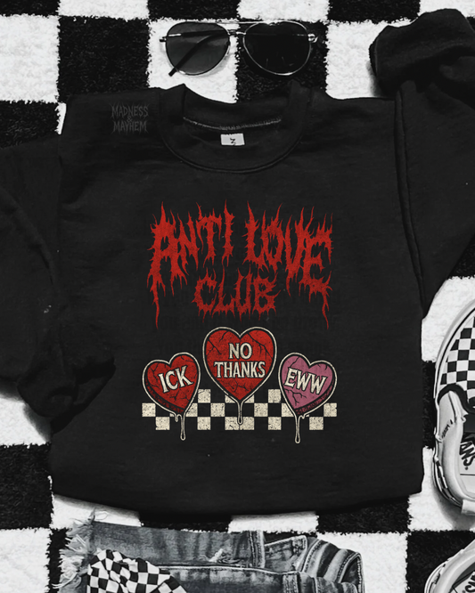 Anti love club sweatshirt