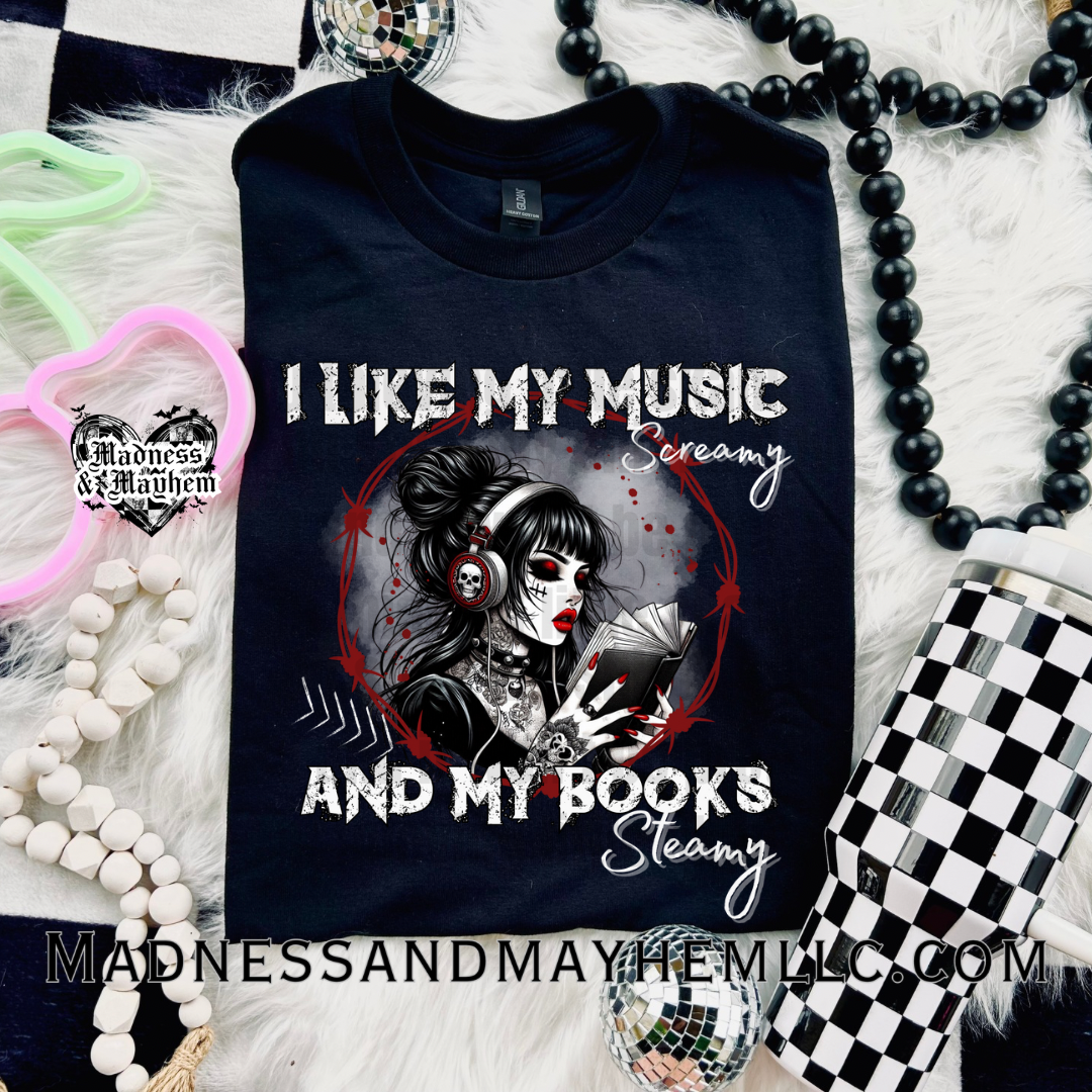 Music screamy books steamy shirt