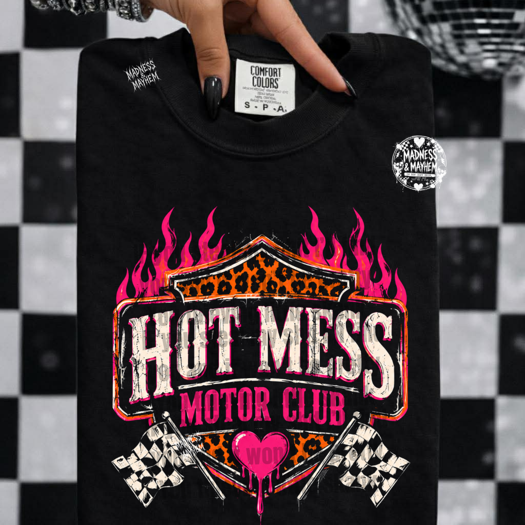 Hot mess shirt
