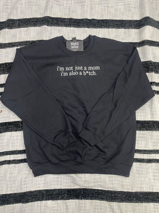 Large not just a mom READY TO SHIP