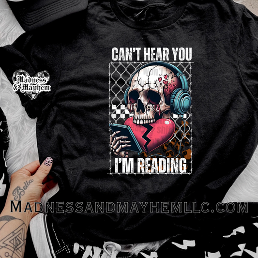Can’t hear you Shirt