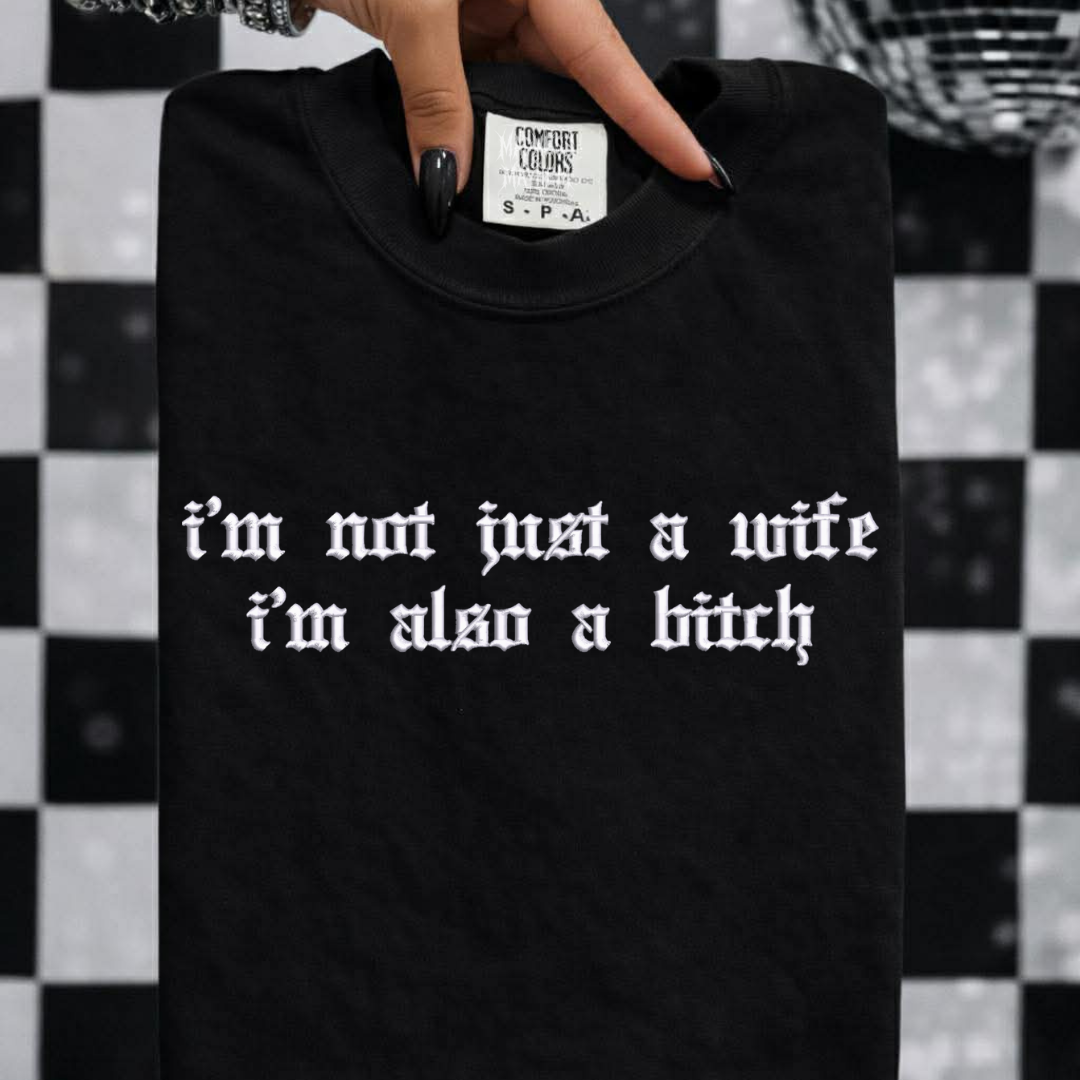 Not just a wife Embroidered Tshirt