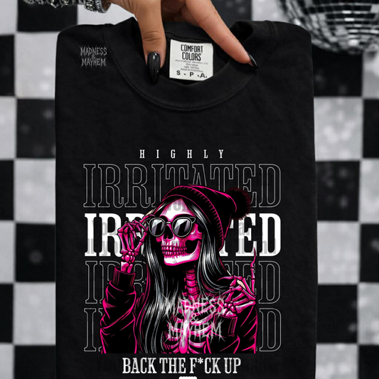 Highly irritated tshirt