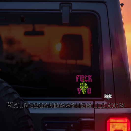 Fuck you Decal