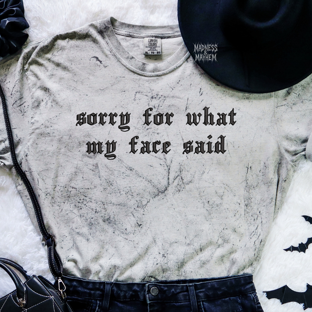Sorry for what my face said embroidered color blast tshirt