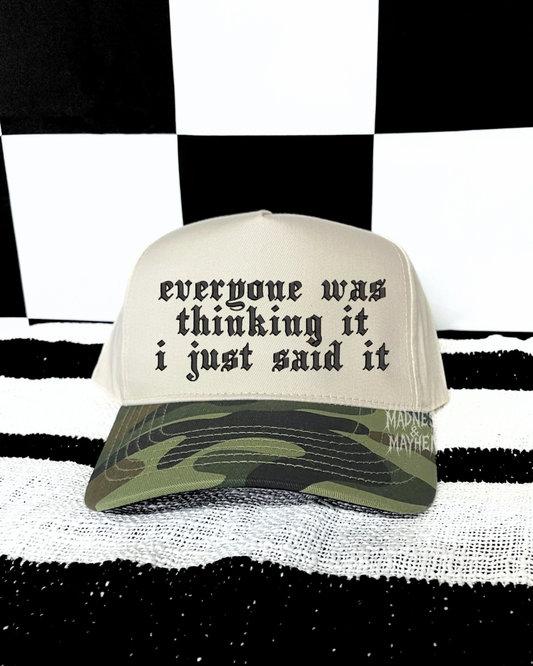 I just said it camo embroidered Hat