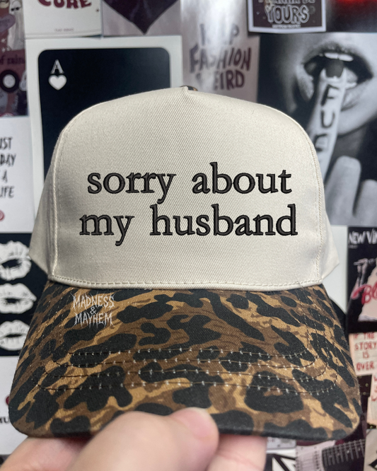 Sorry about my husband Leopard embroidered hat