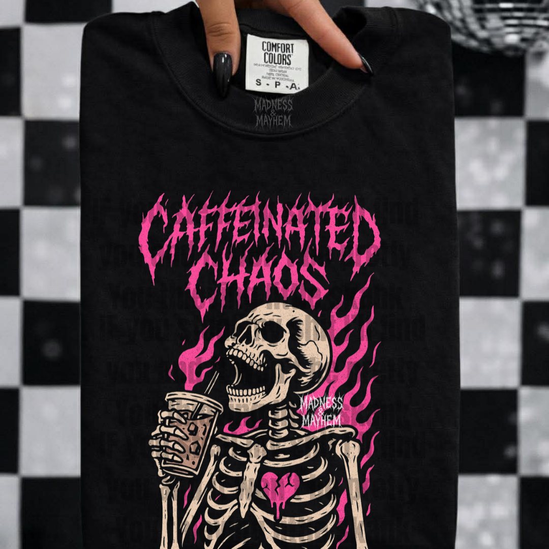 caffeinated chaos tshirt