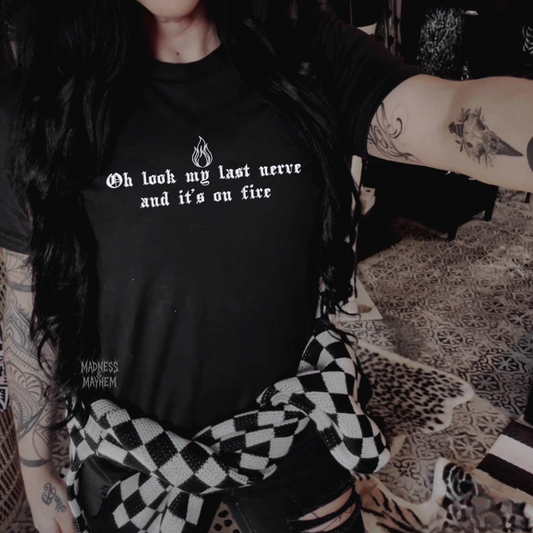Last nerve embroidered tshirt