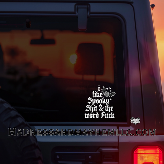 Spooky shit Decal