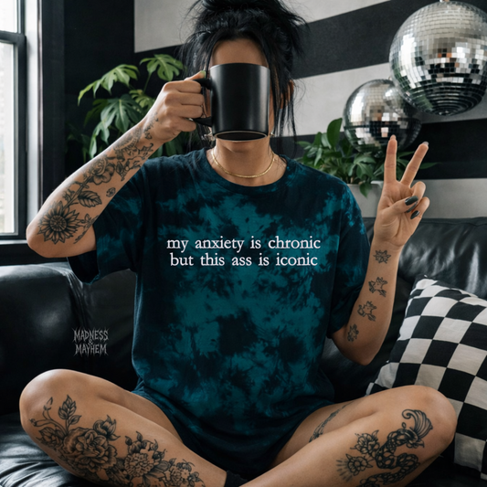 Teal my anxiety is chronic embroidered tie dye T-shirt