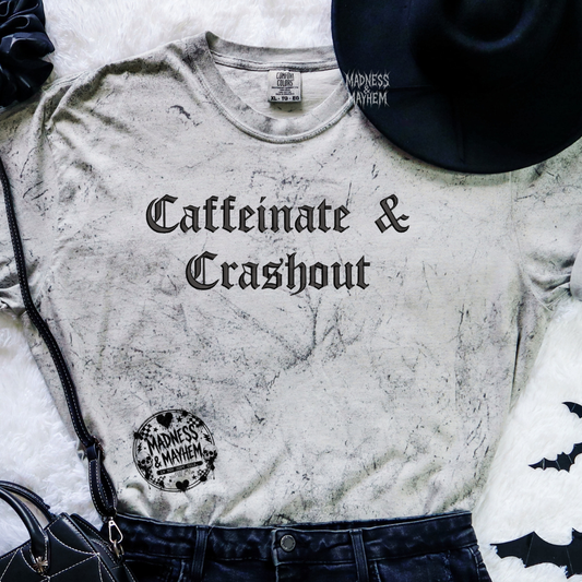 Caffeinate & crashout embroidered color blast tshirt