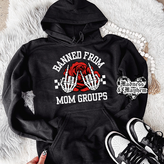 Banned from mom groups rose hoodie (finished product)