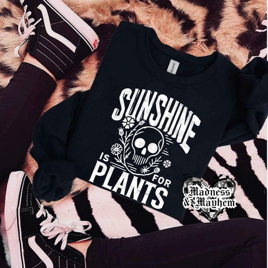 Sunshine is for plants crew neck sweatshirt (finished product)