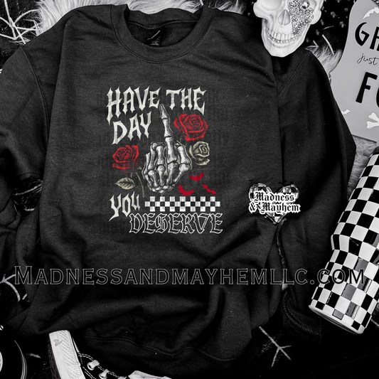 Have the day crew neck sweatshirt