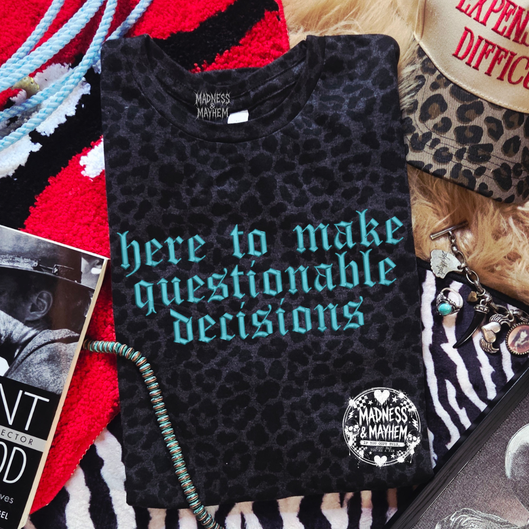 Questionable decisions embroidered leopard print T-shirt