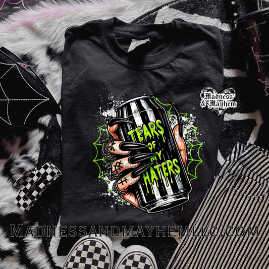 Tears of my haters Shirt
