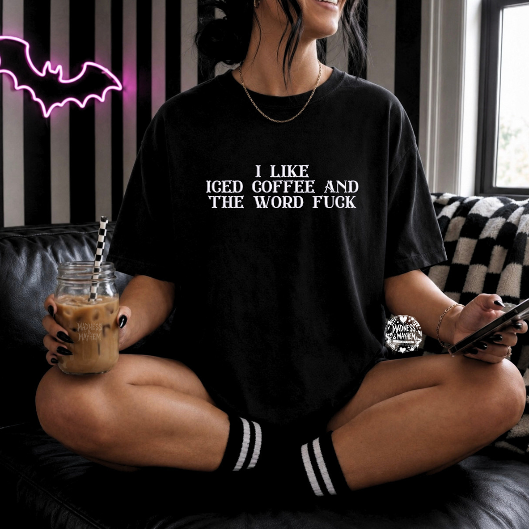 Iced coffee & the word fuck embroidered tshirt