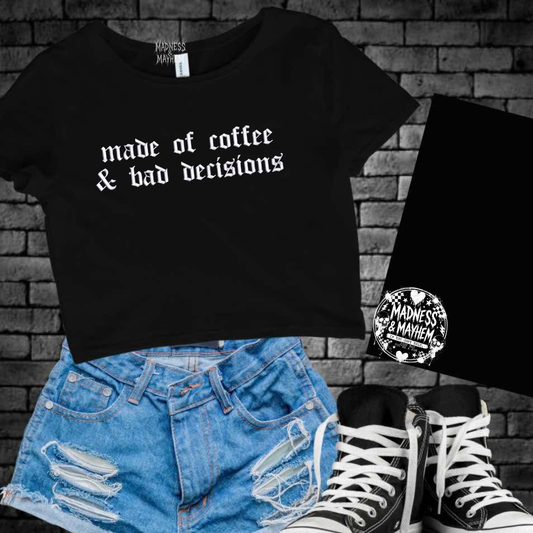 Coffee & bad decisions embroidered cropped tee