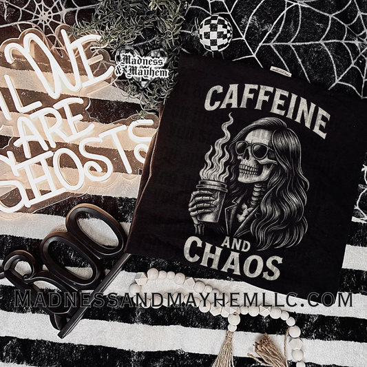 Caffeine and chaos Shirt