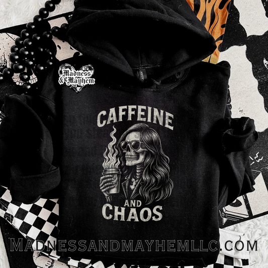 Caffeine and chaos hoodie