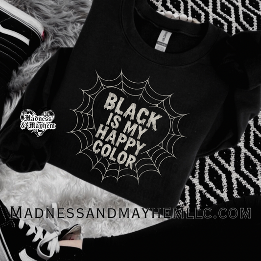 Black is my happy color web  sweatshirt