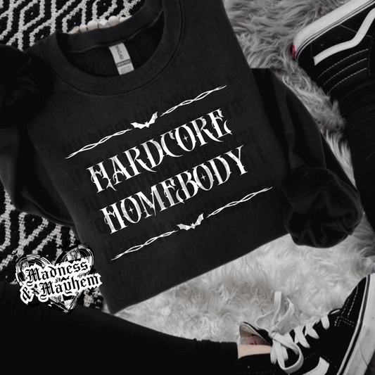 Hardcore homebody crew neck sweatshirt (finished product)