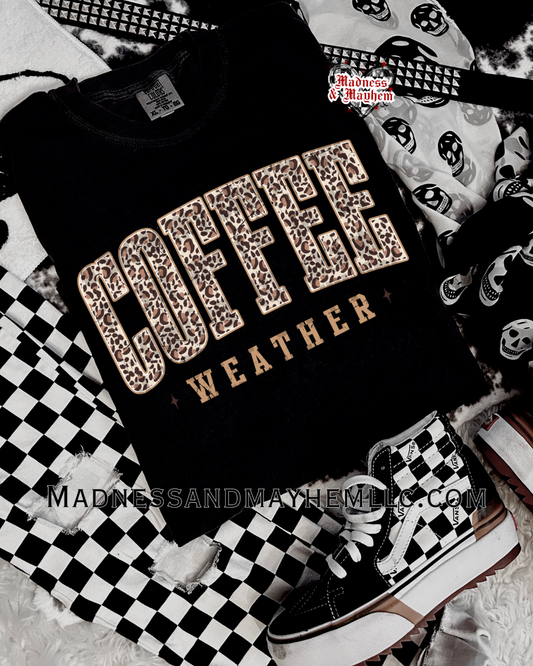 Coffee weather shirt