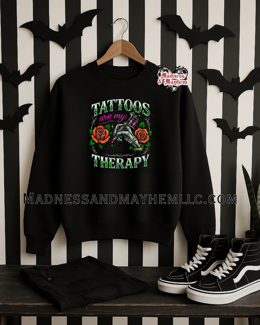 Tattoos are my therapy crew neck sweatshirt