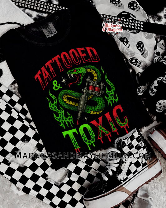 Tattooed & toxic shirt