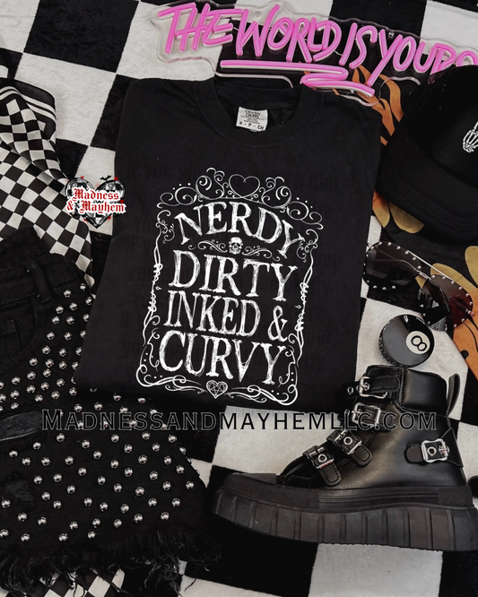 Nerdy dirty inked & curvy shirt