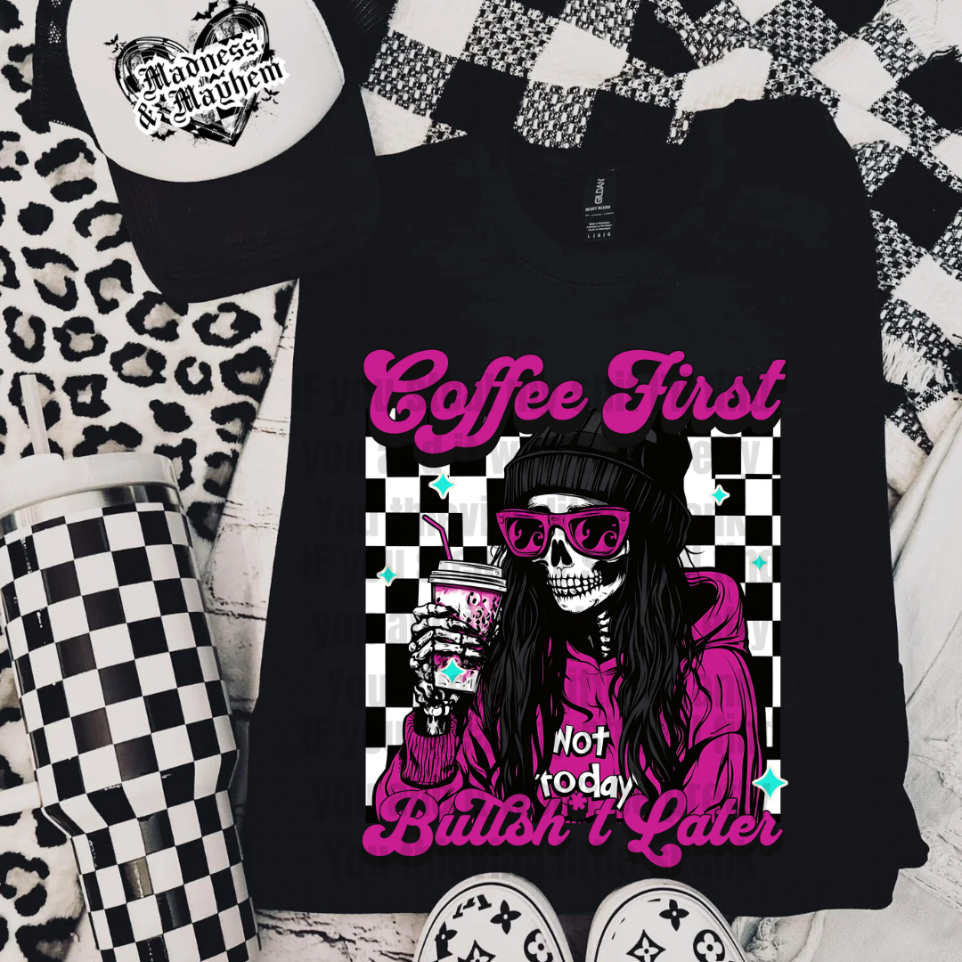 Coffee first Shirt (finished product)