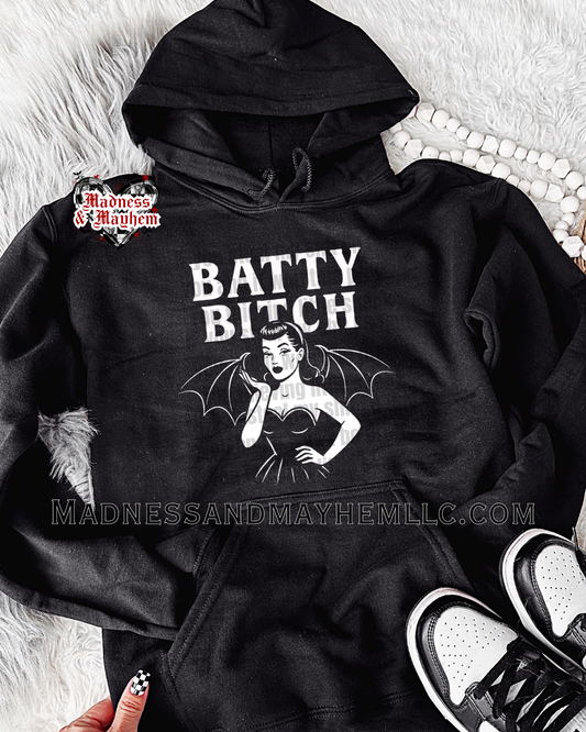 Batty bitch hoodie