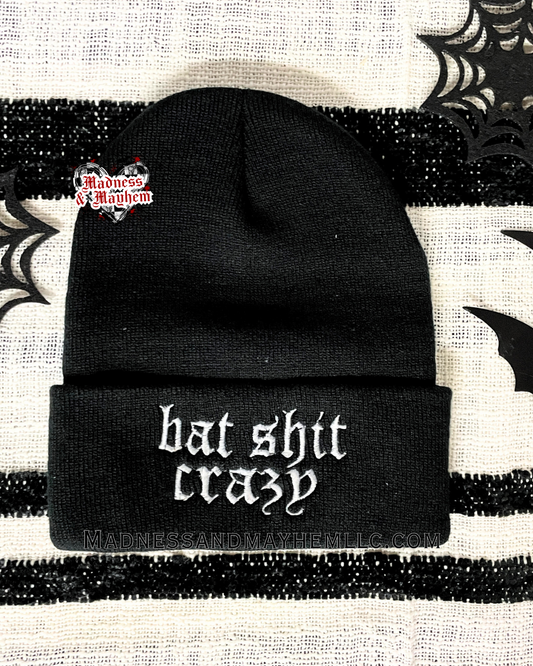 Bat shit crazy embroidered beanie