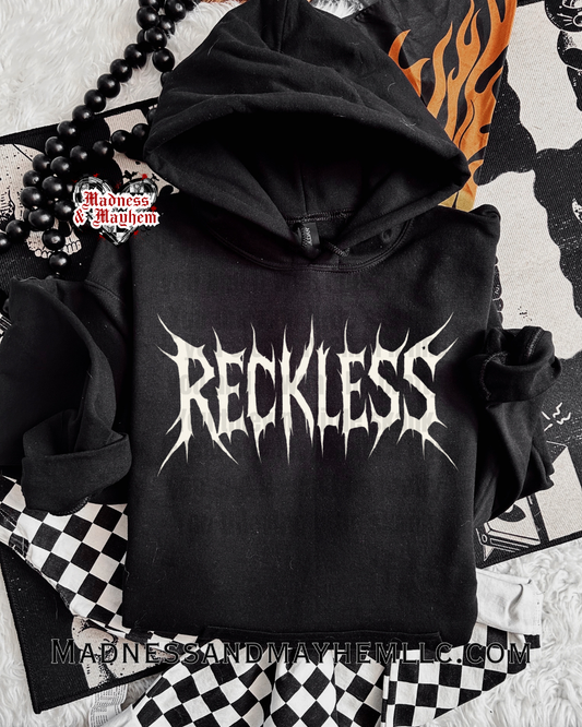 Reckless hoodie