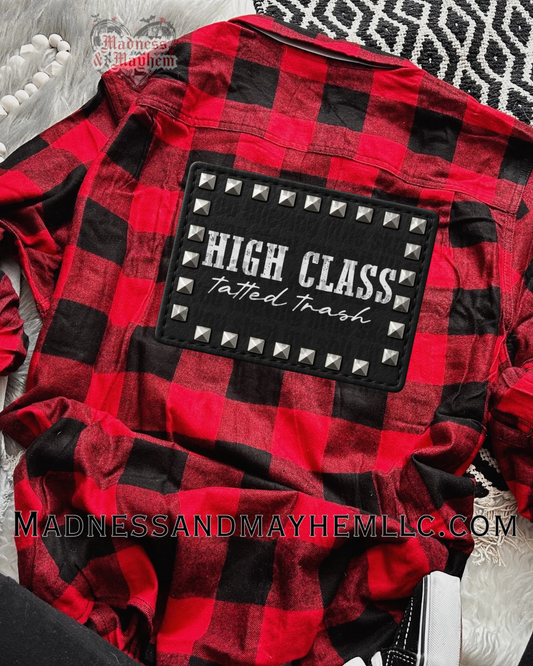 High class tatted trash Flannel
