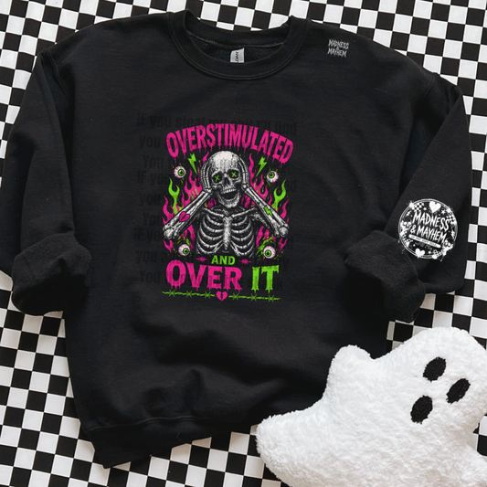 Over it sweatshirt